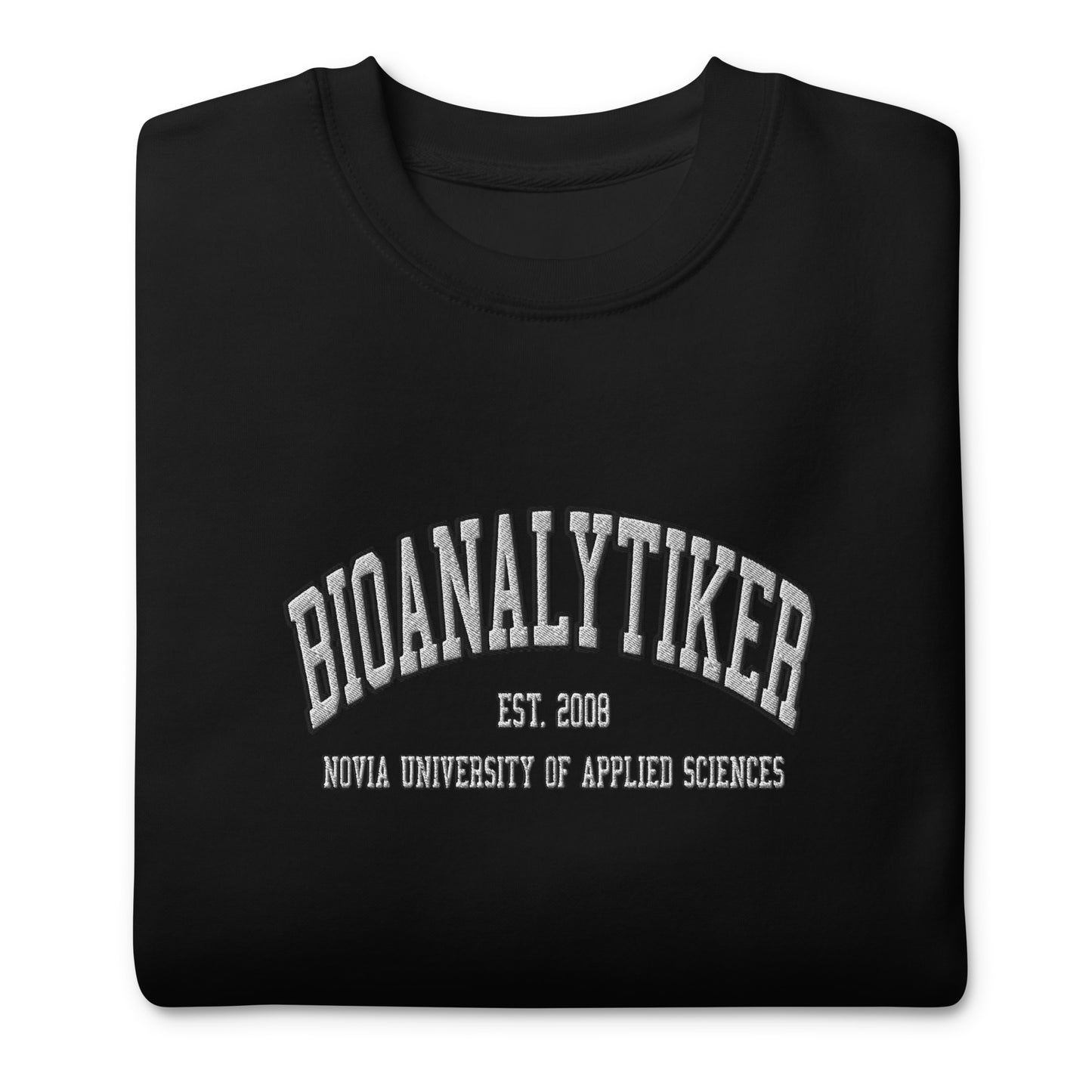 Broderad Bioanalytiker Vitt Tryck Premium Sweatshirt